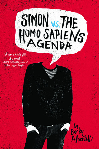 Simon Vs The Homo Sapiens Agenda by Becky Albertalli