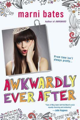 Awkwardly Ever After by Marni Bates
