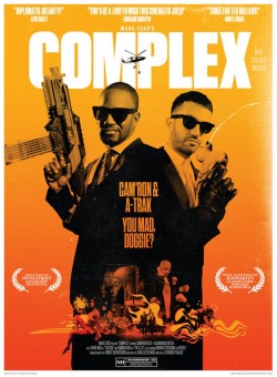 Cam'ron x A-Trak - Complex Magazine (April/May 2014 Cover)   See the trailer/read the interview: Two The Hard Way.. (Pause)