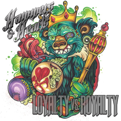 Hammers & Hearts - Loyalty vs Royalty [EP] (2013)