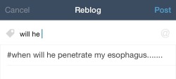 businesshag:  I HATE how tumblr brings up your old tags as you’re typing a new tag because I really don’t!! Want to remember!!! Some of the things I’ve said on this godforsaken site!!!! 