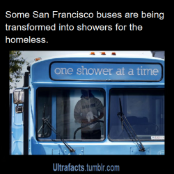 trebled-negrita-princess:  ultrafacts:  A nonprofit group is taking a novel approach to helping the homeless in San Francisco with a new bus that allows them to take a shower.The former public transit bus has been outfitted with two full private bathrooms