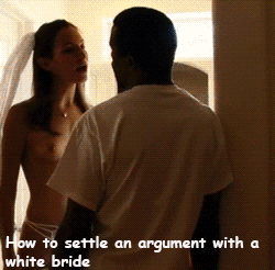 supportinterracial:  How a BLACK man settles his arguments with a white woman!