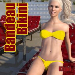  It&rsquo;s  Summer. It&rsquo;s Hot. It&rsquo;s time to hit the beach and that of course means  your figures need a new bikini. The Bandeau Bikini is the newest in  fashion as well as the rigging built in!   KT did has got you covered and keeping you