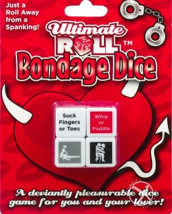 Bondage Dice. Do you want to try something kinky and exciting? With Ultimate Roll Bondage Dice, you&rsquo;ll discover deviantly pleasurable ways to fulfill all your forbidden desires. #bdsm #bondagegames