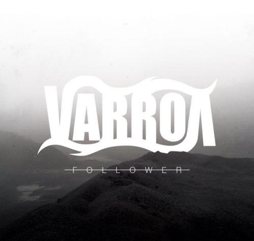 Varroa - Follower [EP] (2014)