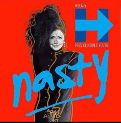 gorgeousnessandgorgosity:  “No my first name ain’t Baby, it’s Hillary, Miz Clinton if ya nasty… This isn’t pro Clinton or pro Trump, but after last night, this HAD to be made. I didn’t make this, but it’s awesome