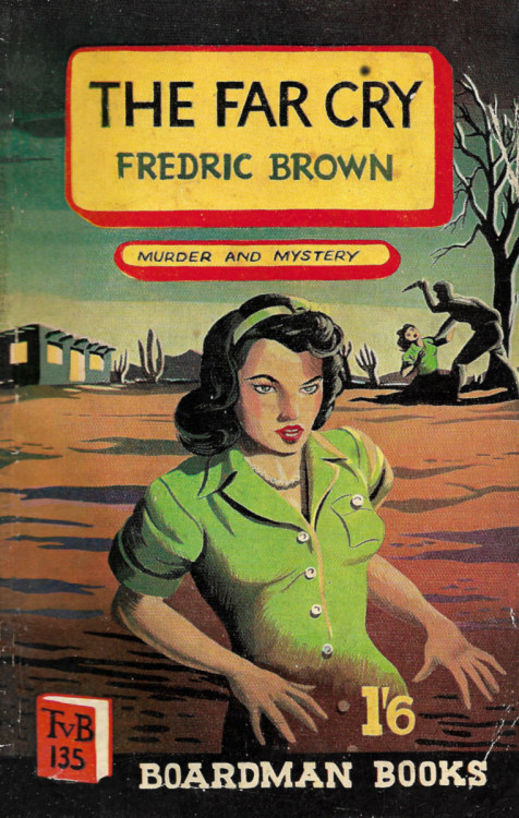 The Far Cry, by Fredric Brown (Boardman, 1953)From eBay.
