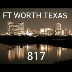 hotmaria: secretswingers2:   4playdfwtx:   justagoodoltexasboy99:   ftwguy6986:  My city!  Hell yes   Fort worth   Yup!!!   Fort Worth   Any one up in DFW right now?