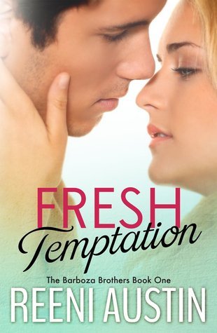 Fresh Temptation by Reeni Austin