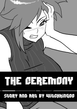 Witchking00 : The Ceremony (&frac12;)Check Out My New Tumblr Here!