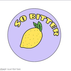 cacteye-pinshop:    Pre-Order Now       This cute round lemon enamel pin with the writing “ so bitter” is ready for pre-order and is only £7.05 or บ + shipping!    Help support and start my business!  Indivudually, to be made, each oins must be