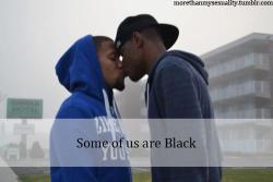 trulyliifted:  thesociologicalcinema:  “some of us are Black” Follow this link to find a bundle of videos and resources related to the sociological study of sexuality  BUT WHY DOESN’T THIS HAVE ALL THE.NOTES.This is too beautiful and important not