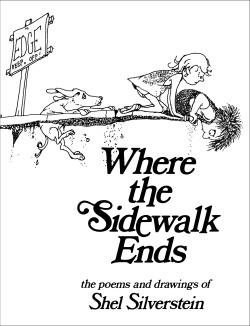 infortuniu-m:  15-and-sad:  aprilynnepike:  Shel Silverstein wanted to say something very wise. So he wrote a children’s book.  I couldn’t fully appreciate these as a kid. I’m so glad to see these. Shel Silverstein was so magnificent.   I