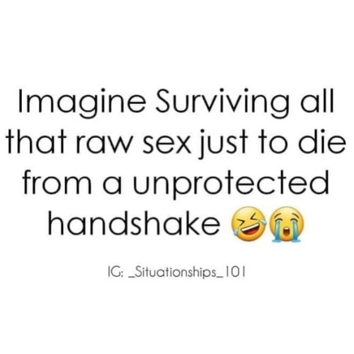This might hit home for about 95% of you soooooo let this sink in N😜STYs #protection  https://www.instagram.com/p/B-QLFKJluBYYXN98kreJYGJtS1aNEBFjOVPLgw0/?igshid=15san471gqdpq