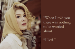 beautiful-when-she-s-angry:Rosamund Pike