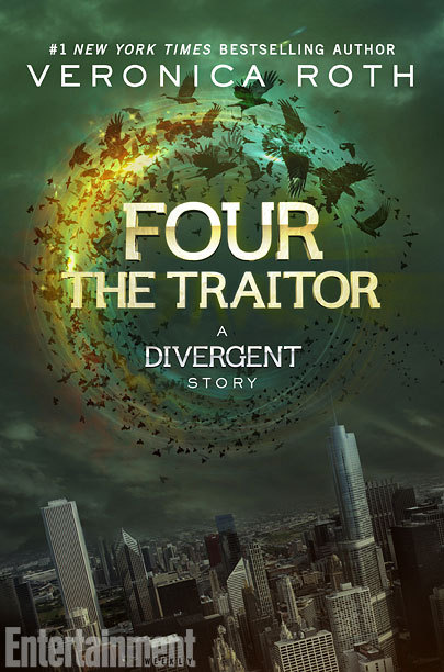 FOUR: THE TRAITOR