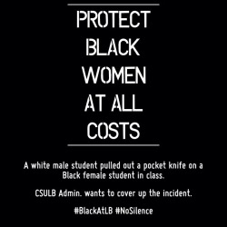 mskyari:PLEASE BOOST THIS!!! A white male student pulled out a knife against a Black woman during an in-class discussion last week. As of now, the white male student is still enrolled in the course/university and no mass email was sent out to warn the
