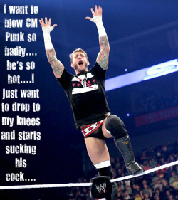 lazenbro:  wrestlingssexconfessions:  I want to blow CM Punk so badly……he’s so hot….I just want to drop to my knees and starts sucking his cock….  The true reason I cosplay CM Punk…….  I don&rsquo;t think you need to cosplay as him ;) not