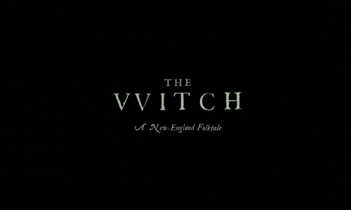 whosthatknocking:The VVitch: A New-England Folktale (2015), dir. Robert Eggers