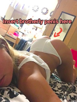 lovingbigbrother44:  incestdrunkbrother: sister-sex-siblings-incestmoan:  Instruction manual.  1. Please begin by putting your hard cock deep into your little sister’s wet pussy.  2. Proceed to move your hips in a thrusting manner, gaining the maximum