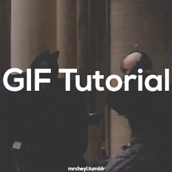 april176:  mrcheyl:  MrCheyl’s Gif Tutorial For the past few months, quite a number of people have asked me numerous questions about my gifs and how I make them; namely how I accomplish a higher quality to look. I intended on making this about two months