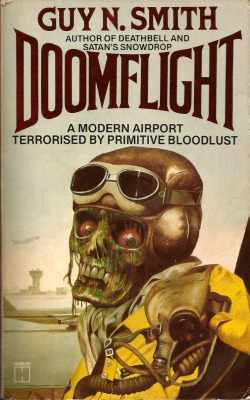 Doomflight, by Guy N. Smith (Hamlyn, 1981). From a charity shop on Mansfield Road, Nottingham.