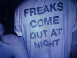 I want a Freak like me.