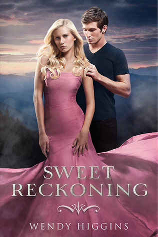 Sweet Reckoning by Wendy Higgins
