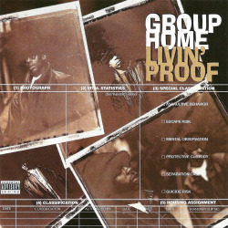 BACK IN THE DAY |11/21/95| Group Home released their debut album, Livin’ Proof, on Payday Records.
