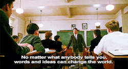 facetofacewiththesky:  moviegifsthatrock:  Dead Poets Society [Peter Weir, 1989]  Can’t believe he’s dead. 
