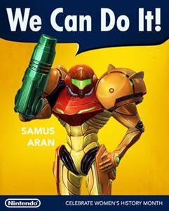 catti21234:iheartnintendomucho:Nintendo Celebrates Women’s History Month With Some Cool Propoganda PostersIn the style of the famous Rosie the Riveter posters of World War II. Which of these Nintendo heroines are your favorite? Samus was the first