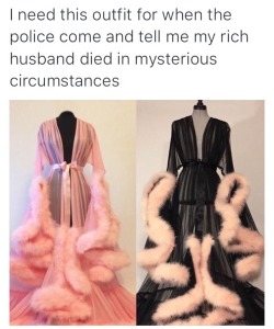 catsaresocuteicanteven:You walk out in the pink one, listen to the police, gasp demurely, then say “excuse me for a moment” and come back out in the black one.  Sounds reasonable and completely unsuspicious.