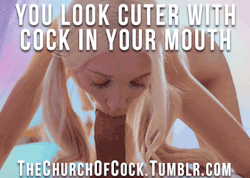 thechurchofcock:  you look cuter with cock in your mouth   Mirka Maitland/Nelly Bravo/Miriama Kunkelova