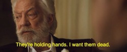 miamoilvolo:  President Snow is me everyday in school when I see couples in the hallways. 