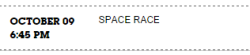 YO, the drop-down schedule on the SU hub on CN.com lists &ldquo;Space Race&rdquo; for October 9th!