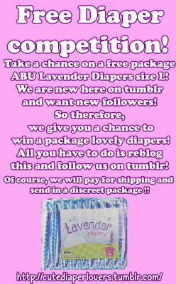 cutediaperlovers:  Take a chance on a free package ABU Lavender Diapers size L! We are new here on tumblr and want new followers! So therefore, we give you a chance to win one package lovely diapers!All you have to do is reblog this and follow us on
