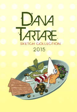 danaterrace:  DANA TARTARE my second sketch collection is being printed! 40  pages of some raw shit. It’ll initially be sold at CTNX along with a second printing of Small Steps. (Plus other knick-knacks!) If there are copies left over I’ll sell