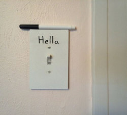 odditymall:  These dry erase board light switches are perfect for leaving a note, a reminder, or maybe an extravagant drawing. —-&gt;http://odditymall.com/dry-erase-board-light-switches