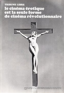 diabolikdiabolik:  Karin Schubert on the cross. A rejected poster design for La Punition (1973). The French censor board considered it too daring.The tagline says: The erotic cinema is the only form of the revolutionary cinema.