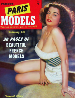 Tempest Storm graces the cover of an early-50&rsquo;s edition of &lsquo;Famous Paris Models&rsquo; magazine..
