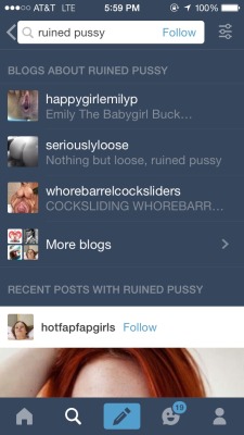 happygirlemilyp:  Woahh that’s my big bucket cunt like its the first result for when you search ruined pussy!! That’s so super cool!!! I love ruined pussy so much!! I’m pumping my hole and fucking it hard with my hugest dildo to get my cunt all