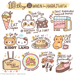 littlemisspaintbrush: I didn’t want to spam you so I compiled my “10 things to do in Japan” illustrations for Japan Lover Me (website | facebook) in one post! (*≧▽≦) The lists were researched and listed by Kaila, Kaye, Ashley, and Carly! ♥