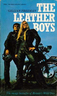 The Leather Boys, by Gillian Freeman (NEL, 1969). From Ebay.