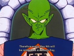 naruto:  jaxblade:  realanimetraining:  Happy Piccolo Day!!  HAPPY PICCOLO DAY  xD