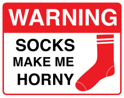 Socks makes me horny EDIT: Dirty Socks make me extra horny…         View Post
