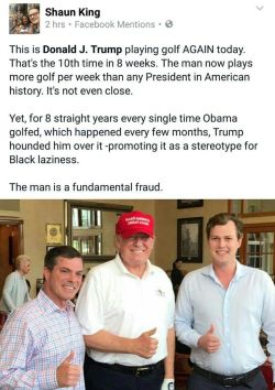 sorrynotsorryfeminist:  He rather use the same amount of money to play golf than provide poor people with food. That’s all you need to know about America’s President.