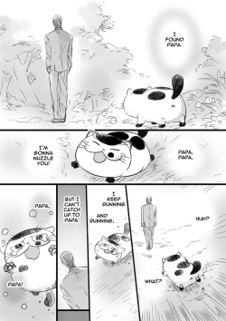 crouching-mouse:  Chapter 25 - Following PapaFirst || Previous || NextChapter 25 of “Gentleman &amp; Cat”, by Umi Sakurai. Translation and scanlation editing by me. You can read the original on the author’s Twitter, and you can purchase Vol 1 on