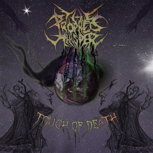The Prophet's Whisper - Touch Of Death [EP] (2013)