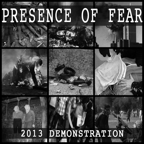 Presence Of Fear - Demonstration [EP] (2013)